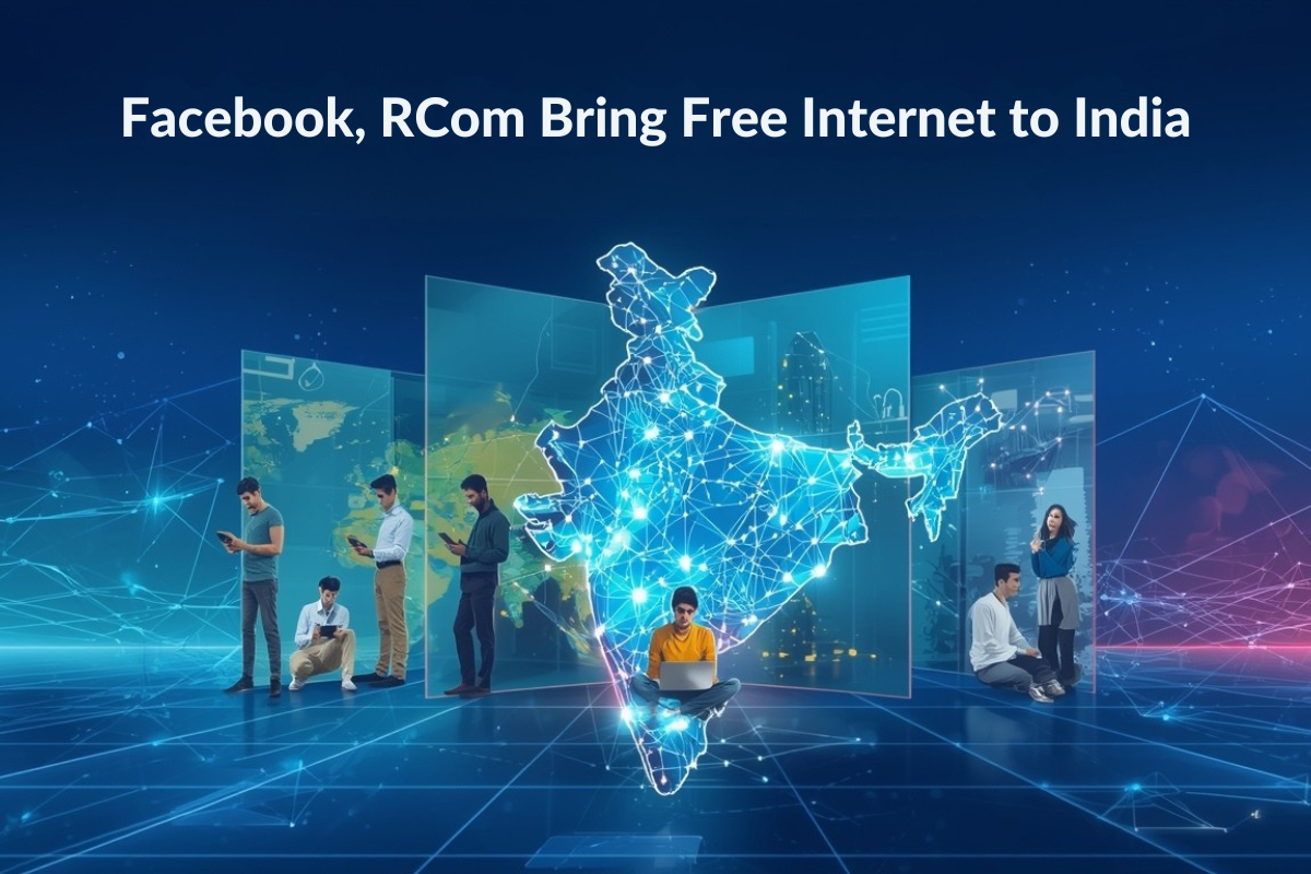 Facebook and RCom Joins Hand to Provide Free Internet in India